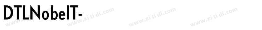 DTLNobelT字体转换