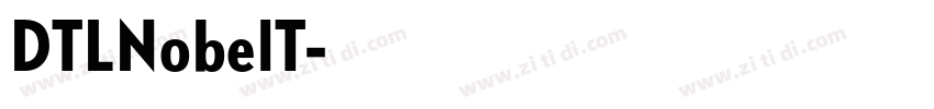 DTLNobelT字体转换