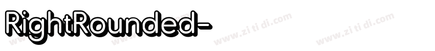 RightRounded字体转换