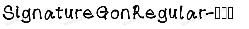 SignatureGonRegular字体转换 SignatureGonRegular字体转换