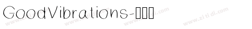 GoodVibrations字体转换
