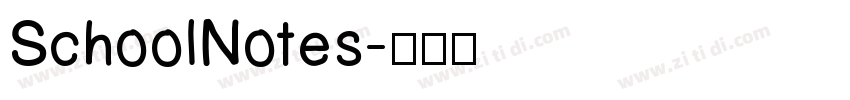 SchoolNotes字体转换