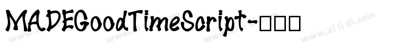 MADEGoodTimeScript字体转换