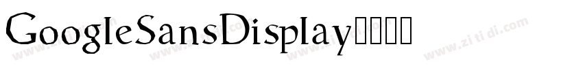 GoogleSansDisplay字体转换