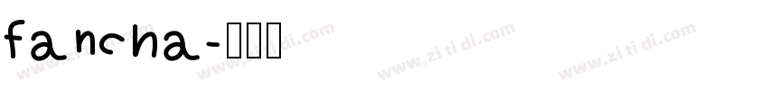 fancha字体转换