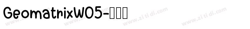GeomatrixW05字体转换