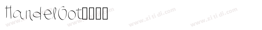 HandelGot字体转换