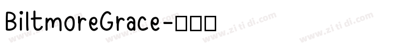 BiltmoreGrace字体转换
