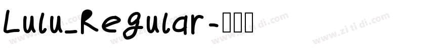 Lulu_Regular字体转换