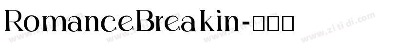 RomanceBreakin字体转换
