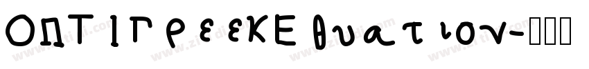 OPTIGreekEquation字体转换