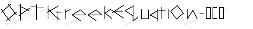 OPTIGreekEquation字体转换