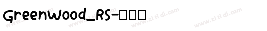 GreenWood_RS字体转换