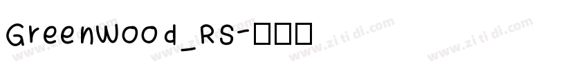 GreenWood_RS字体转换