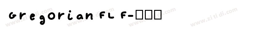 GregorianFLF字体转换