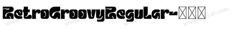 RetroGroovyRegular字体转换