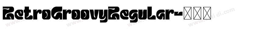 RetroGroovyRegular字体转换