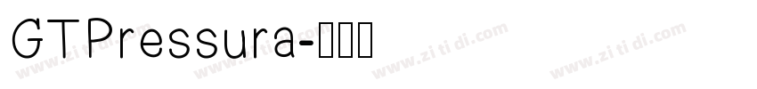 GTPressura字体转换