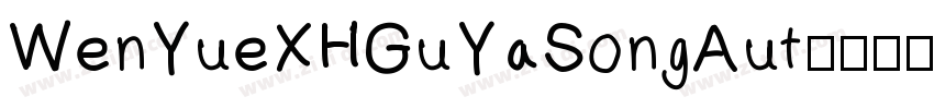 WenYueXHGuYaSongAut字体转换