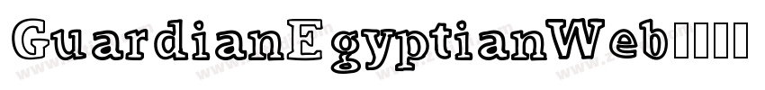 GuardianEgyptianWeb字体转换