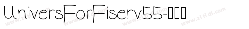 UniversForFiserv55字体转换