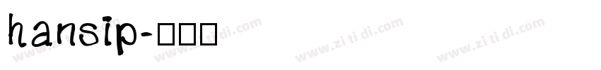 hansip字体转换