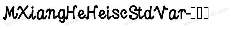 MXiangHeHeiscStdVar字体转换