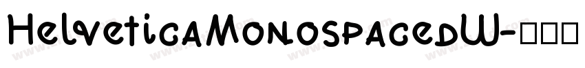 HelveticaMonospacedW字体转换