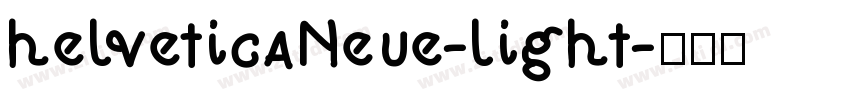 helveticaNeue-light字体转换
