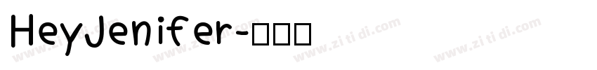 HeyJenifer字体转换