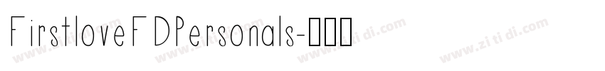 FirstloveFDPersonals字体转换