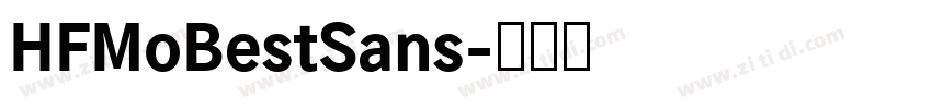 HFMoBestSans字体转换