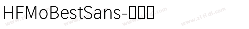 HFMoBestSans字体转换
