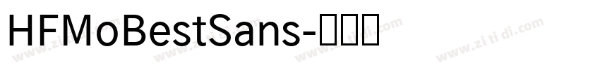 HFMoBestSans字体转换
