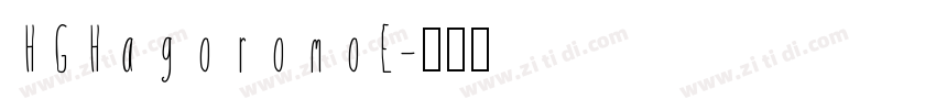 HGHagoromoE字体转换