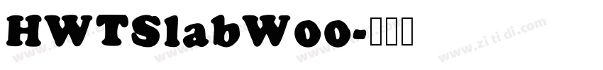 HWTSlabW00字体转换