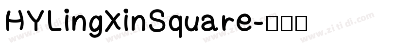 HYLingXinSquare字体转换