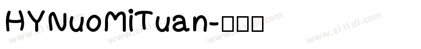 HYNuoMiTuan字体转换