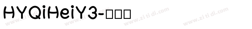 HYQiHeiY3字体转换
