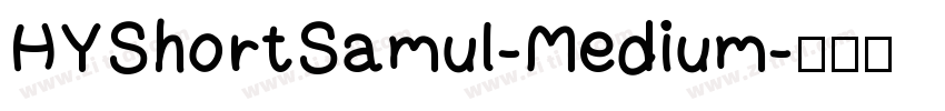 HYShortSamul-Medium字体转换