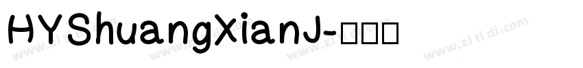 HYShuangXianJ字体转换
