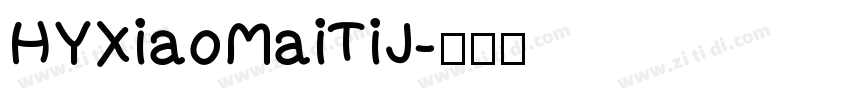 HYXiaoMaiTiJ字体转换
