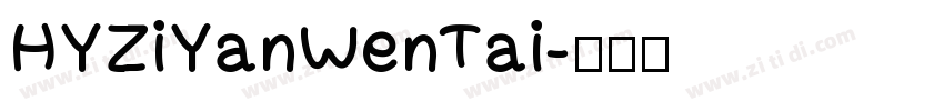HYZiYanWenTai字体转换