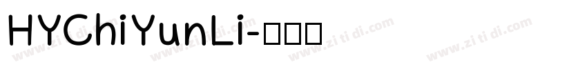 HYChiYunLi字体转换
