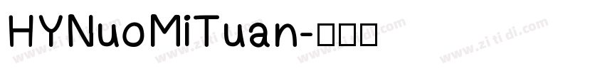 HYNuoMiTuan字体转换