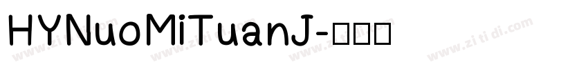 HYNuoMiTuanJ字体转换