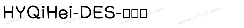 HYQiHei-DES字体转换