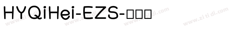 HYQiHei-EZS字体转换