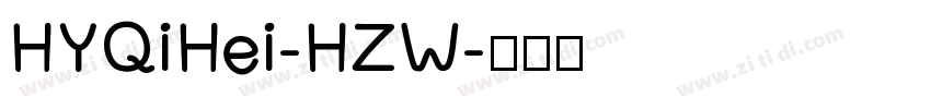 HYQiHei-HZW字体转换