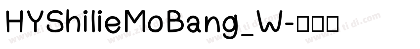 HYShilieMoBang_W字体转换